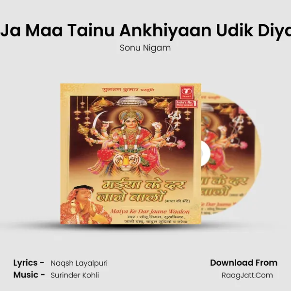 Aa Ja Maa Tainu Ankhiyaan Udik Diyaan MP3 Song by Sonu Nigam Cover