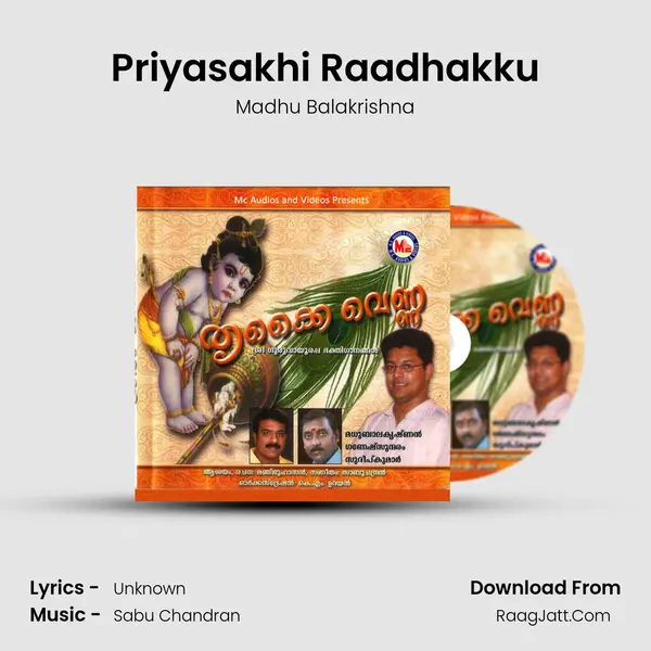 Priyasakhi Raadhakku MP3 Song by Madhu Balakrishna Cover