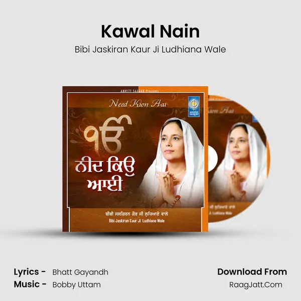 Kawal Nain MP3 Song by Bibi Jaskiran Kaur Ji Ludhiana Wale Cover