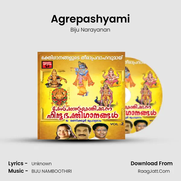 Agrepashyami MP3 Song by Biju Narayanan Cover