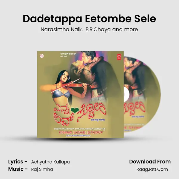 Dadetappa Eetombe Sele MP3 Song by Narasimha Naik Cover