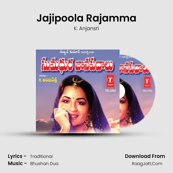 Jajipoola Rajamma MP3 Song by K. Anjansri Cover