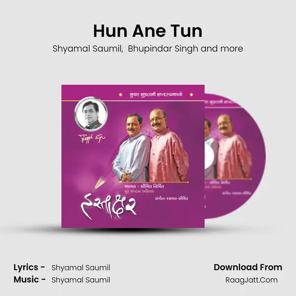 Hun Ane Tun MP3 Song by Shyamal Saumil Cover
