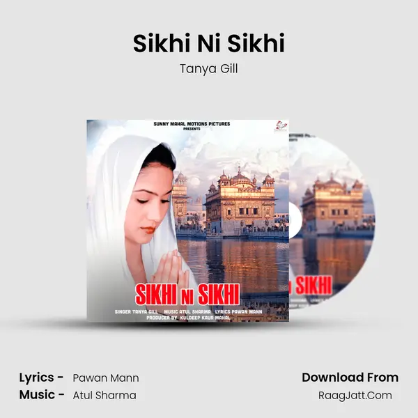 Sikhi Ni Sikhi - 