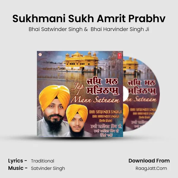 Sukhmani Sukh Amrit Prabhv MP3 Song by Bhai Satwinder Singh Cover