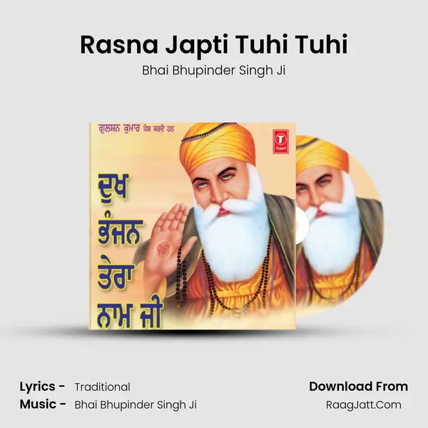 Rasna Japti Tuhi Tuhi MP3 Song by Bhai Bhupinder Singh Ji Cover