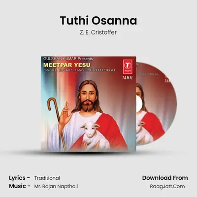 Tuthi Osanna MP3 Song by Z. E. Cristoffer Cover
