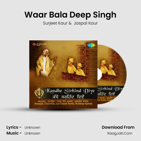 Waar Bala Deep Singh MP3 Song by Surjeet Kaur Cover