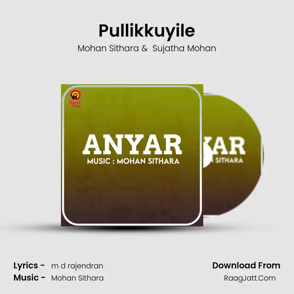 Pullikkuyile mp3 song
