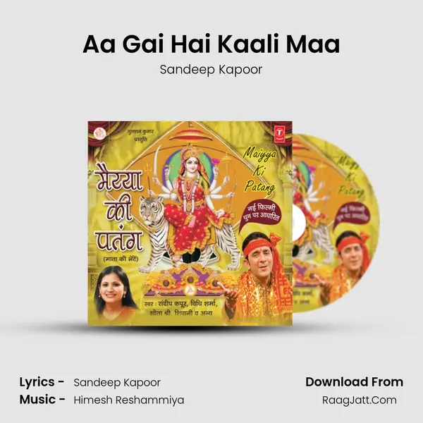 Aa Gai Hai Kaali Maa MP3 Song by Sandeep Kapoor Cover