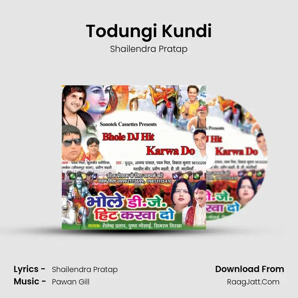 Todungi Kundi MP3 Song by Shailendra Pratap Cover