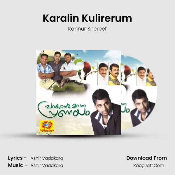 Karalin Kulirerum MP3 Song by Kannur Shereef Cover