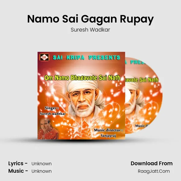 Namo Sai Gagan Rupay MP3 Song by Suresh Wadkar Cover