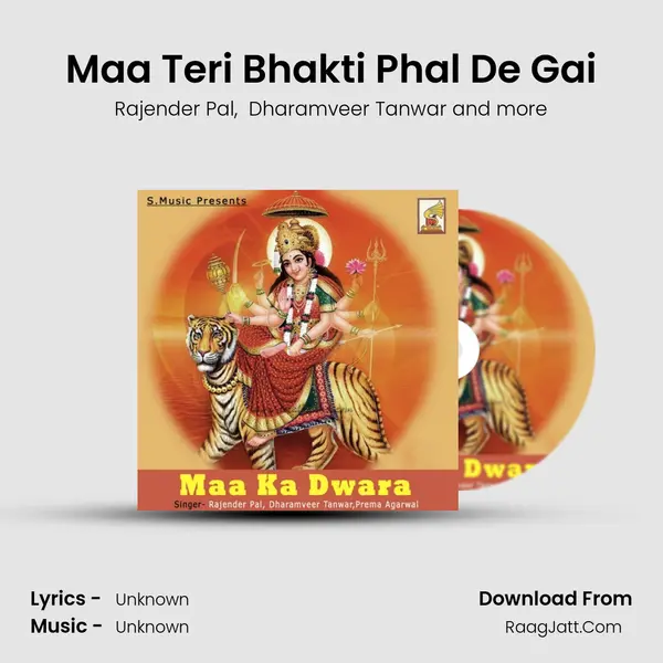 Maa Teri Bhakti Phal De Gai MP3 Song by Rajender Pal Cover