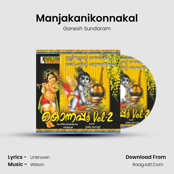 Manjakanikonnakal MP3 Song by Ganesh Sundaram Cover