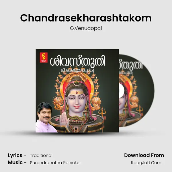 Chandrasekharashtakom MP3 Song by G.Venugopal Cover