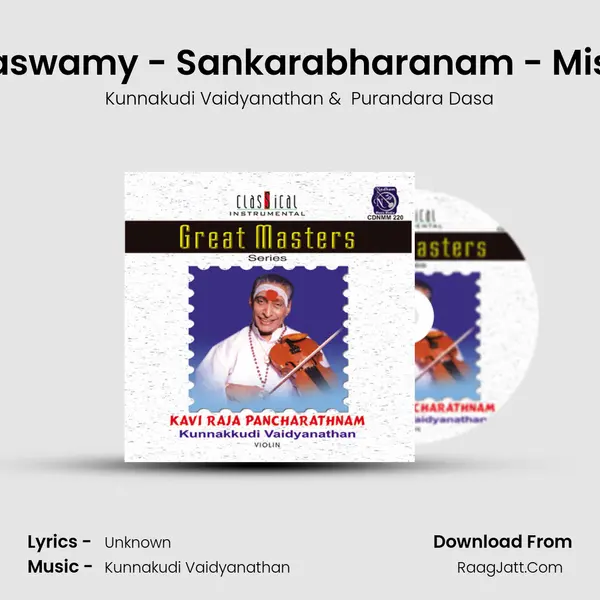 Ego Namaswamy - Sankarabharanam - Misrachapu (Live) MP3 Song by Kunnakudi Vaidyanathan Cover