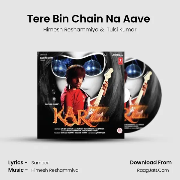 Tere Bin Chain Na Aave (Club & Lounge Mix) MP3 Song by Himesh Reshammiya Cover