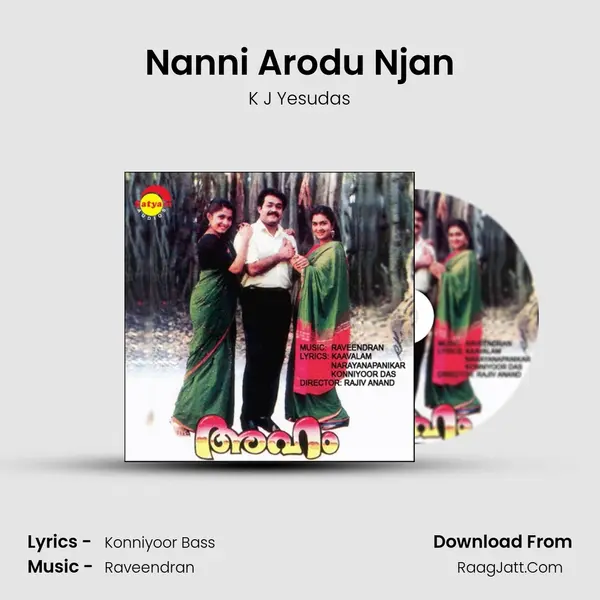 Nanni Arodu Njan MP3 Song by K J Yesudas Cover