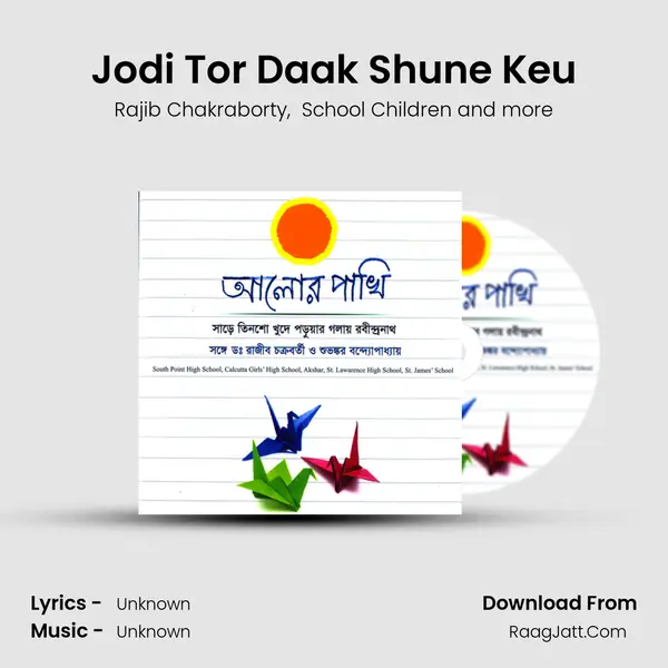 Jodi Tor Daak Shune Keu MP3 Song by Rajib Chakraborty Cover