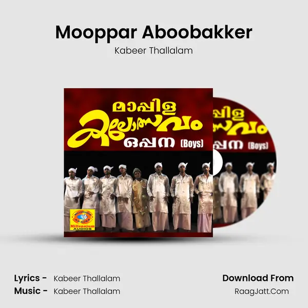 Mooppar Aboobakker MP3 Song by Kabeer Thallalam Cover