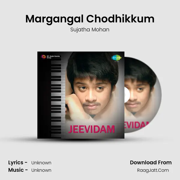 Margangal Chodhikkum(Value Of Relatives) MP3 Song by Sujatha Mohan Cover