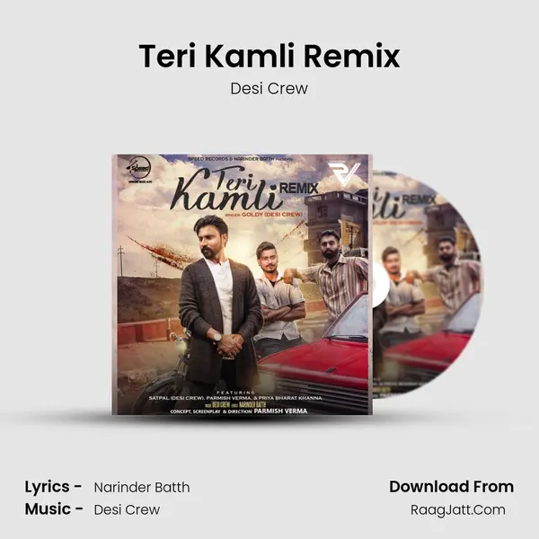 Teri Kamli Remix - Goldy Desi Crew