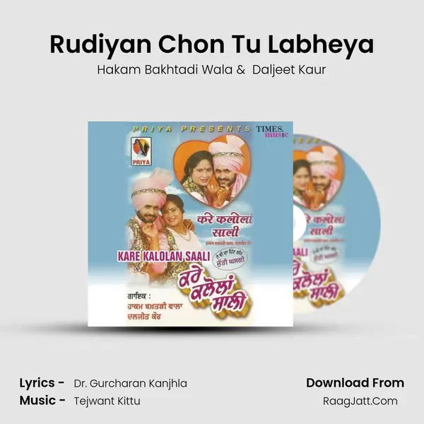 Rudiyan Chon Tu Labheya mp3 song