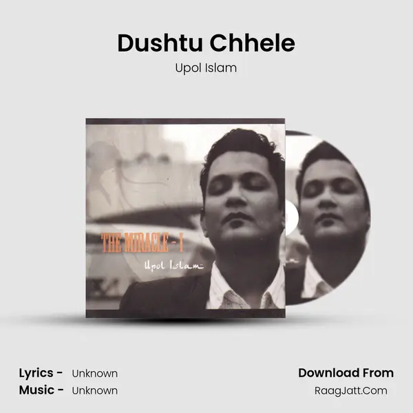 Dushtu Chhele mp3 song