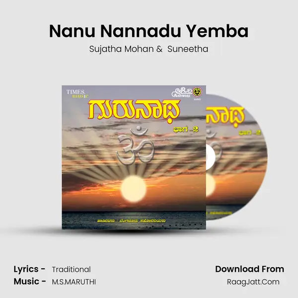 Nanu Nannadu Yemba MP3 Song by Sujatha Mohan Cover