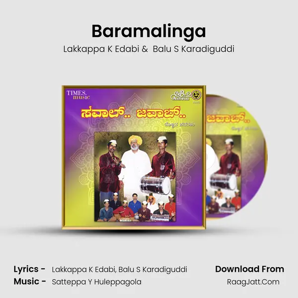Baramalinga MP3 Song by Lakkappa K Edabi Cover