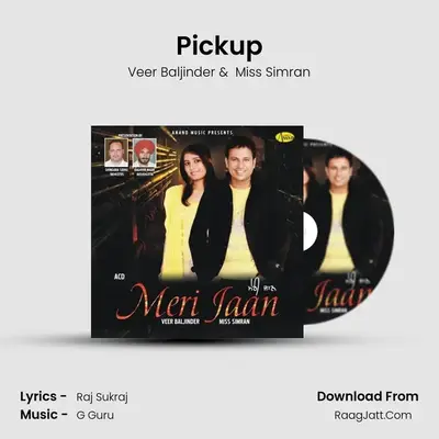 Pickup MP3 Song by Veer Baljinder Cover
