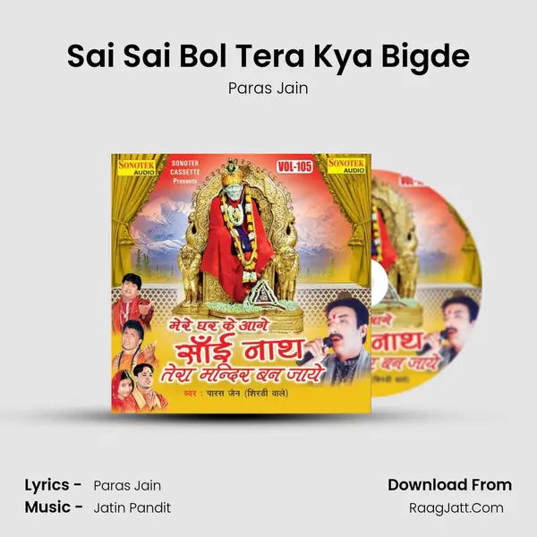 Sai Sai Bol Tera Kya Bigde MP3 Song by Paras Jain Cover
