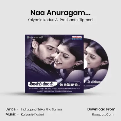 Naa Anuragam... MP3 Song by Kalyanie Koduri Cover