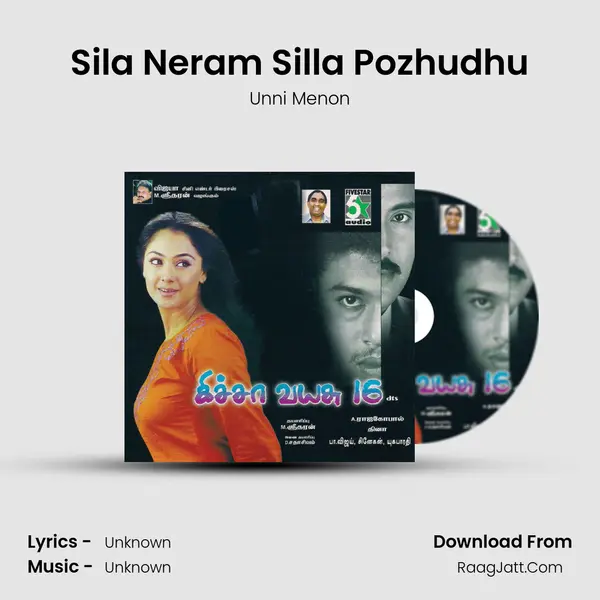 Sila Neram Silla Pozhudhu MP3 Song by Unni Menon Cover
