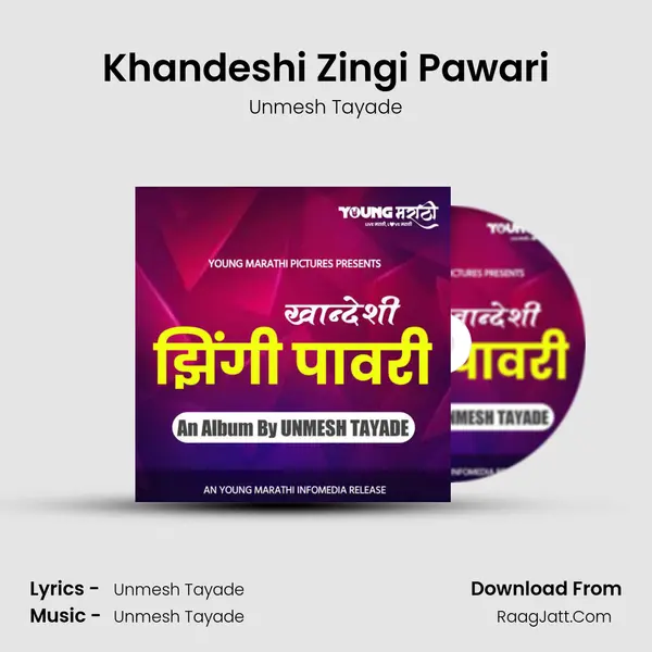 Khandeshi Zingi Pawari - Unmesh Tayade