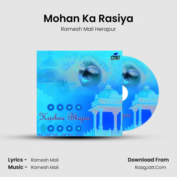 Mohan Ka Rasiya MP3 Song by Ramesh Mali Herapur Cover