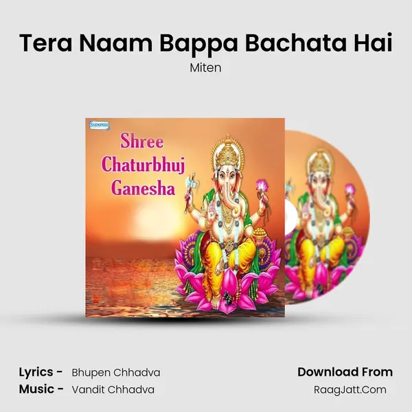 Tera Naam Bappa Bachata Hai MP3 Song by Miten Cover