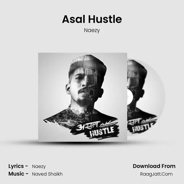 Asal Hustle MP3 Song by Naezy Cover