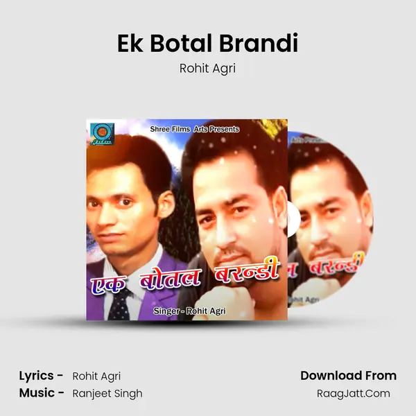 Ek Botal Brandi MP3 Song by Rohit Agri Cover