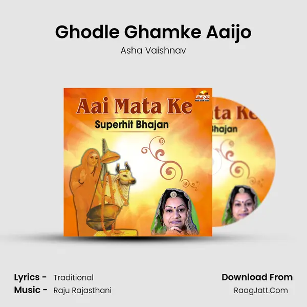 Ghodle Ghamke Aaijo MP3 Song by Asha Vaishnav Cover