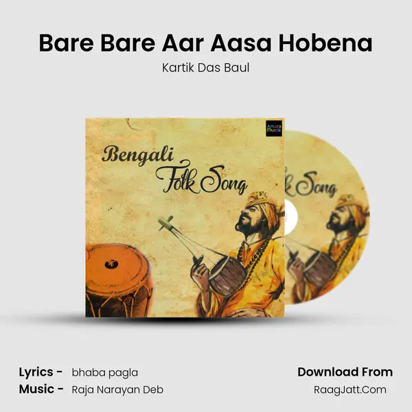 Bare Bare Aar Aasa Hobena Cover
