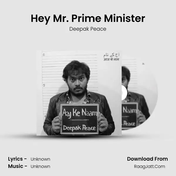 Hey Mr. Prime Minister MP3 Song by Deepak Peace Cover