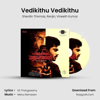 Vedikithu Vedikithu MP3 Song by Sherdin Thomas Cover