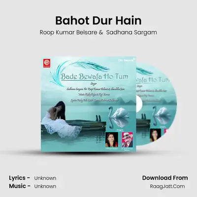 Bahot Dur Hain MP3 Song by Roop Kumar Belsare Cover