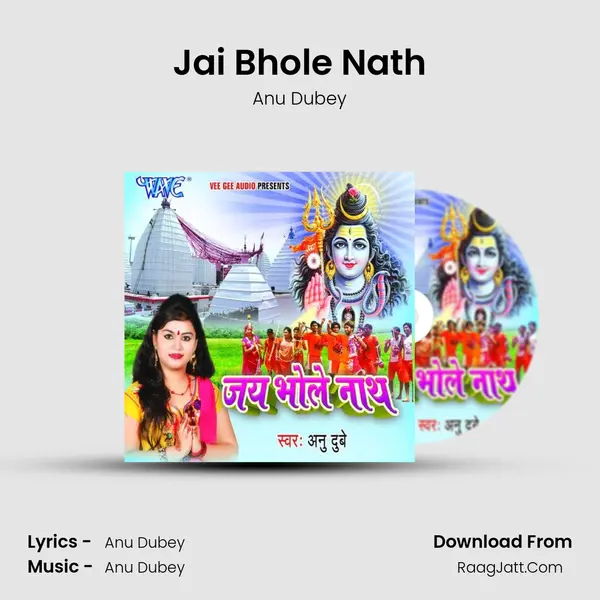 Jai Bhole Nath MP3 Song by Anu Dubey Cover