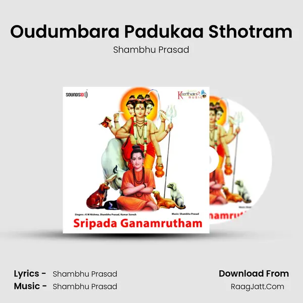 Oudumbara Padukaa Sthotram MP3 Song by Shambhu Prasad Cover