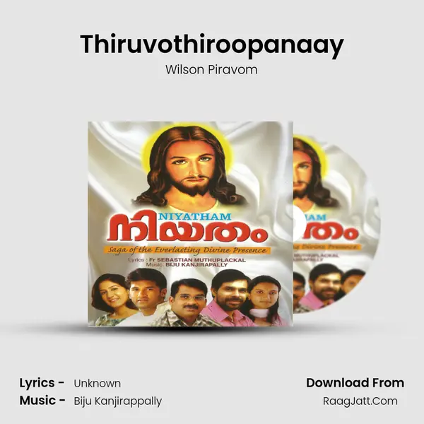 Thiruvothiroopanaay MP3 Song by Wilson Piravom Cover
