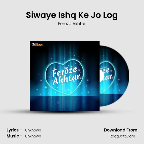 Siwaye Ishq Ke Jo Log MP3 Song by Feroze Akhtar Cover