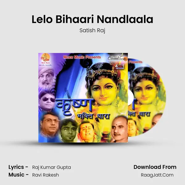Lelo Bihaari Nandlaala MP3 Song by Satish Raj Cover